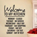 Welcome to My Kitchen Wall Decal Black Y8479